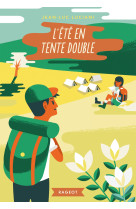 L'été en tente double