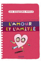 L'amour et l'amitié ne