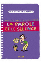 La parole et le silence