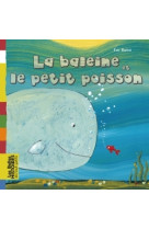 La baleine et le petit poisson