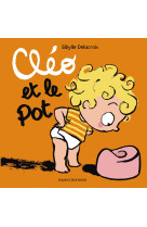 Cléo et le pot