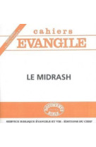 Cahiers evangile supplement - numero 82 le midrash