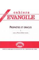 Cahiers evangile supplement - numero 88 prophetieset oracles dans le proche-orient ancien