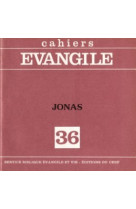 Cahiers evangile numero 36 jonas