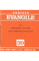 Ce-39. la première lettre aux thessaloniciens