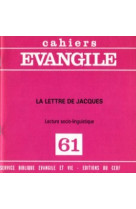 Cahiers evangile numero 61 la lettre de jacques