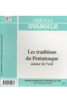 Ce-97. les traditions du pentateuque autour de l'exil