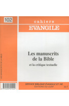 Ce-102. les manuscrits de la bible et la critiquetextuelle