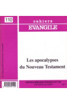 Cahiers evangile numero 110 les apocalypses du nouveau testament