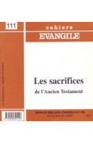 Cahiers evangile numero 111 les sacrifices de l'ancien testament