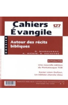 Cahiers evangile - numero 127 autour des recits bibliques