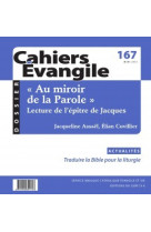 Cahiers evangile numero 167 au miroir de la parole