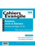 Ce-168. samson, récit et histoire