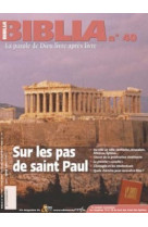 Biblia 40 - sur les pas de saint paul