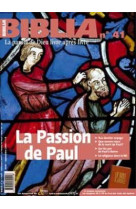 Biblia - numero 41 la passion de paul