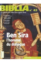 Biblia 43 - ben sira, l'homme du dialogue