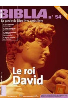 Le biblia 54 - roi david