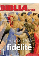 Le biblia 83- prix de la fidélité