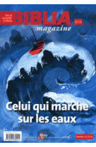 Biblia numero 14 celui qui marche sur les eaux