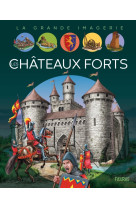 Les châteaux forts