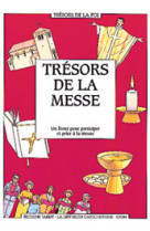 Les trésors de la messe