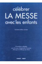 Célébrer la messe avec les enfants