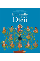 En famille avec dieu