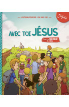 7-8 ans - module 3 - avec toi, jésus