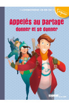 12-13 ans - module  7 - appelés au partage, donner et se donner