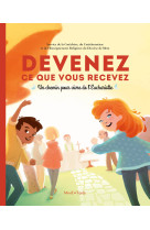 Devenez ce que vous recevez - livret de l'enfant