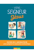 Viens seigneur jésus animateur ne