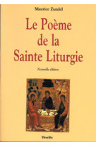 Poême de la sainte liturgie