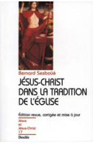 Jésus-christ dans la tradition de l'église n17