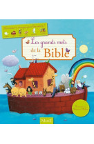 Les grands mots de la bible