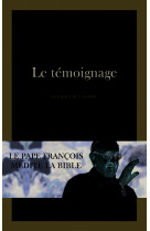 Le témoignage