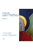 Evangile selon saint matthieu (année a)