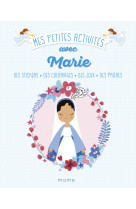 Mes petites activités avec marie 3-6 ans