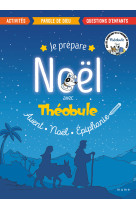 Je prépare noël avec théobule