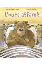 Ours affamé (l')