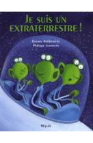 Je suis un extraterrestre