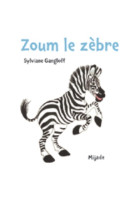 Zoum le zebre