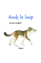 Aouk le loup