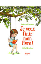 Je veux finir mon livre