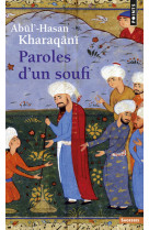 Paroles d'un soufi (960-1033)