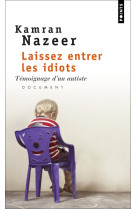 Laissez entrer les idiots