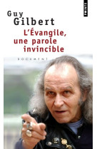 L'evangile, une parole invincible