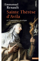 Sainte thérèse d'avila et l'expérience mystique