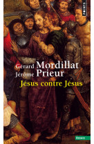 Jésus contre jésus