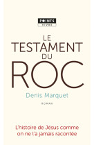 Le testament du roc