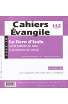 Cahiers evangile numero 142 le livre d'isaie